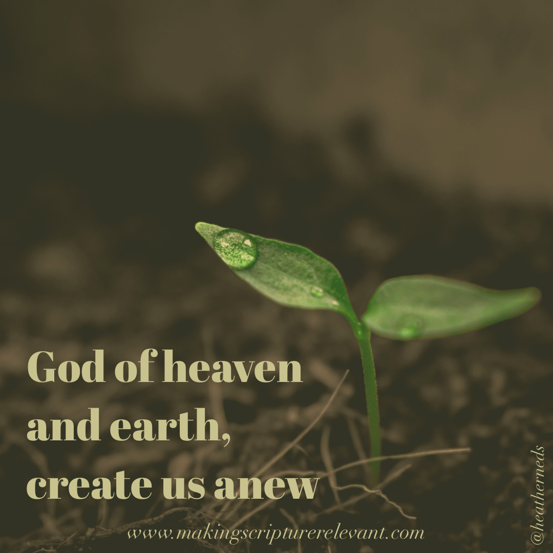 Create Us Anew - Making Scripture Relevant | Crossmap Blogs