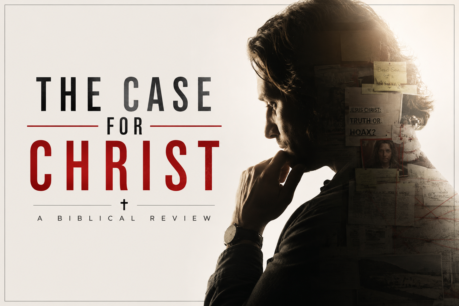 The Case for Christ