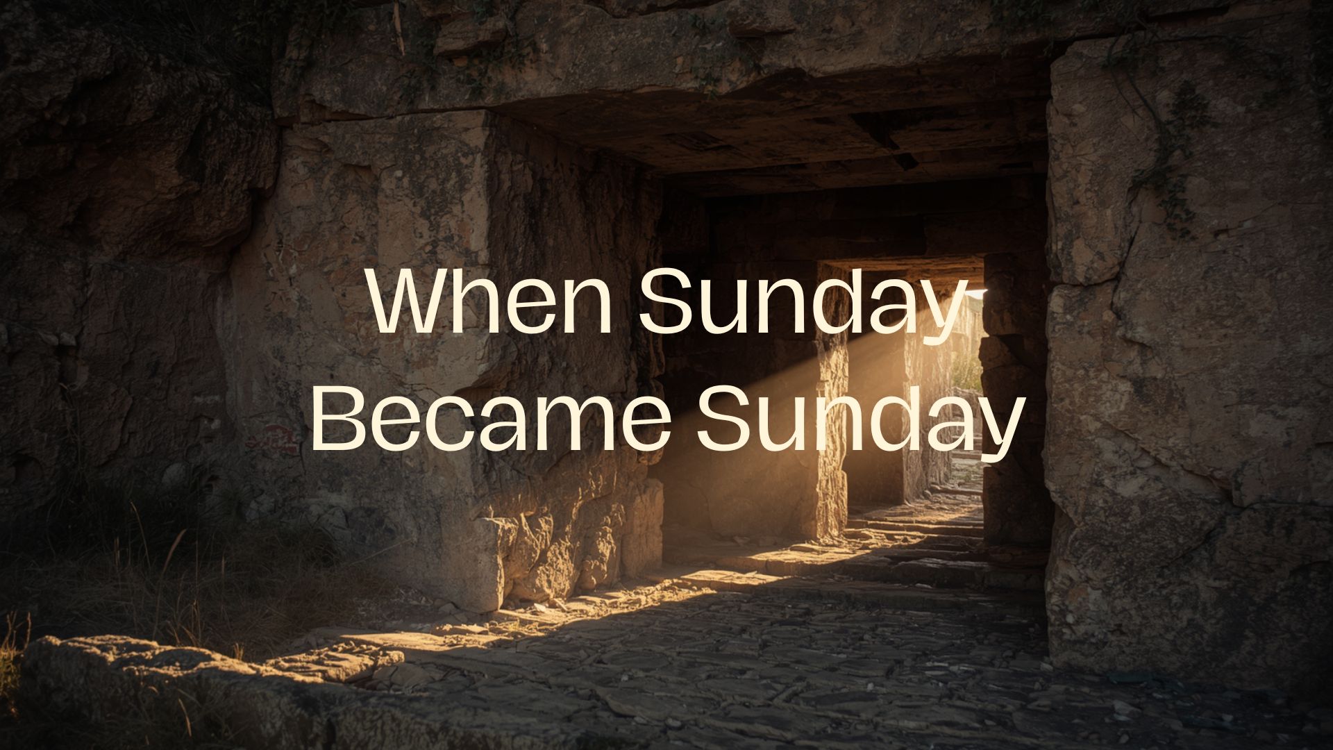 When Sunday Became Sunday