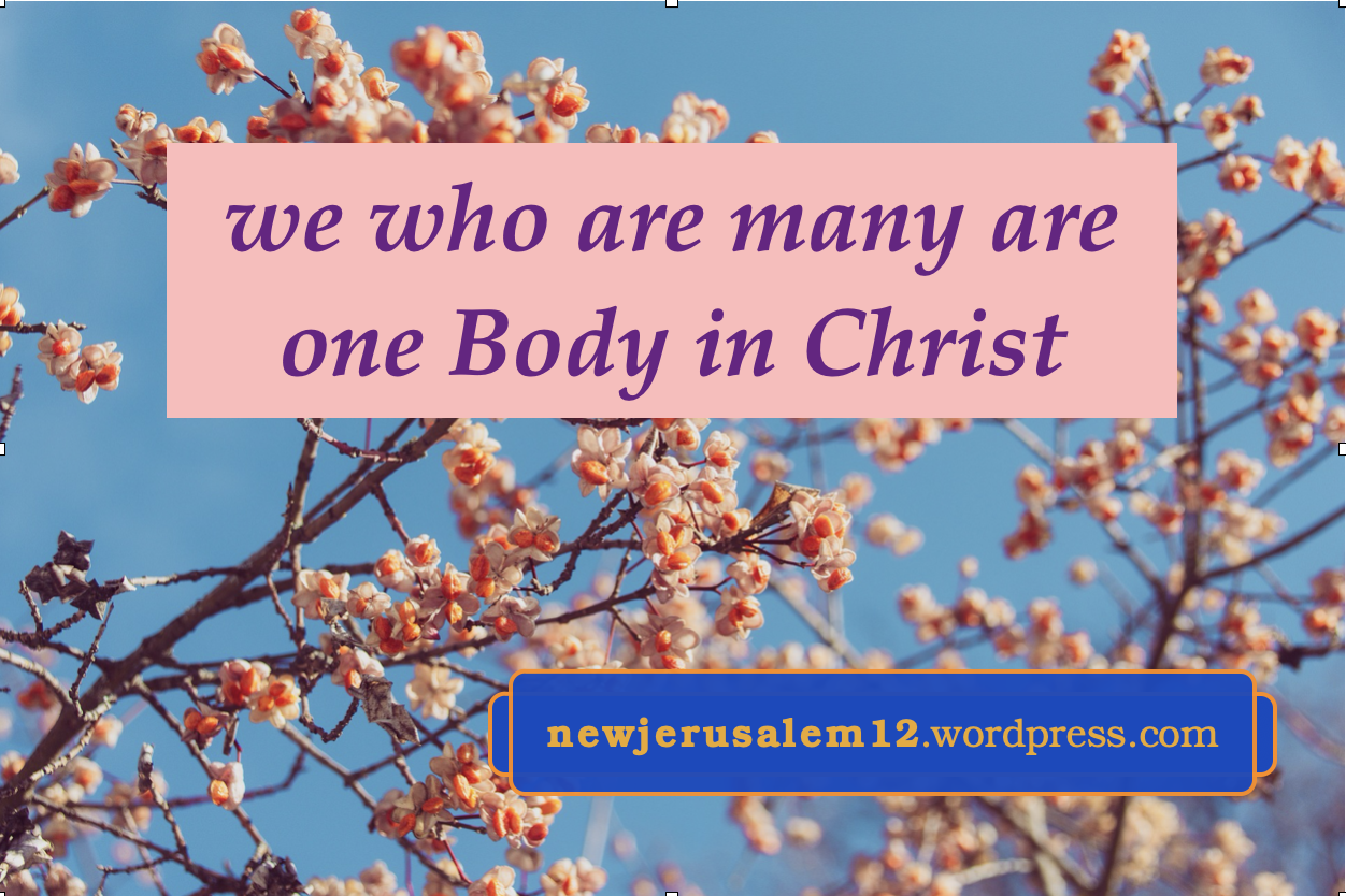 The Body of Christ Becomes New Jerusalem | Crossmap Blogs