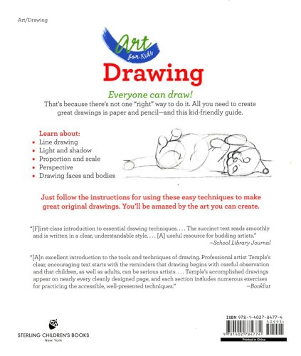 Art for Kids Drawing: The Only Drawing Book You'll Ever Need to Be the  Artist You've Always Wanted to Be by Kathryn Temple