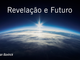 revelacaoefuturo_700x368px