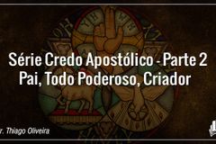 seriecredoapostolicoparteum_700x368px