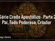 seriecredoapostolicoparteum_700x368px