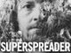 'Superspreader' film shares Sean Feucht's quest to bring revival to America during COVID-19 lockdowns