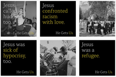 ‘He Gets Us’ Organizers Hope To Spend $1 Billion To Promote Jesus. Will Anyone Care?