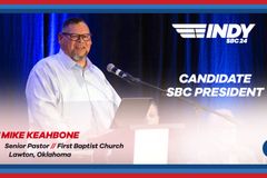 Oklahoma pastor Mike Keahbone to be nominated for SBC president in Indy | Baptist Press