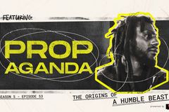 The Origins of a Humble Beast with Propaganda