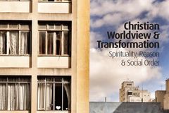 [Book review] Christian Worldview & Transformation: Spirituality, Reason & Social Order