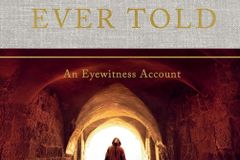 [Book review] The Greatest Story Ever Told: An Eyewitness Account