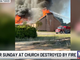 Texas church destroyed by fire | Baptist Press