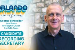 Texas pastor George Schroeder to be nominated for SBC Recording Secretary | Baptist Press