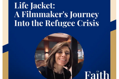 Faith Without Frontiers podcast explores refugee crisis through award-winning documentary 'Life Jacket'