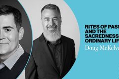 Doug McKelvey on Rites of Passage and the Sacredness of Ordinary Life