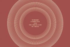 [신간] 예배, 공동체, 삼위일체 하나님