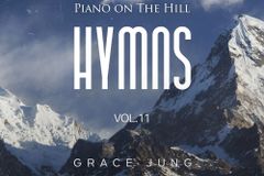 어쿠스틱 피아노로 듣는 찬송가 ‘Piano on the Hill’ 11집 발매