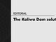 The Kaliwa Dam solution
