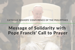 CBCP message of solidarity with Pope Francis’ call to prayer