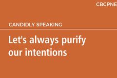 Let’s always purify our intentions