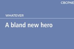 A bland new hero