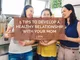 5 Tips to Develop a Healthy Relationship with Your Mom