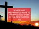 4 Safe and Meaningful Ways to Observe Holy Week in the New Normal