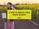 3 Tips to Break Free from Worry - CBN Asia | Proclaiming Christ and Transforming Lives through Media, Prayer Counseling, Humanitarian, and Missionary Training