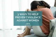 3 Ways to Prevent Violence Against Women