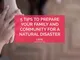 5 Tips to Prepare Your Family and Community for a Natural Disaster