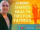 6 Simple Health and Wellness Tips for Fathers – Beyond Small Talk