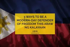 3 Ways to be a Modern-Day Defender of Freedom this Araw ng Kalayaan