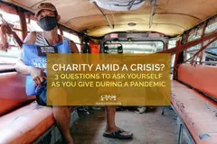 Charity amid a Crisis? 3 Questions to Ask Yourself as You Give during a Pandemic