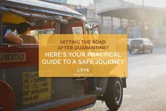 Hitting the Road after Quarantine? Here’s Your Practical Guide to a Safe Journey