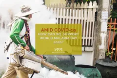 Amid COVID-19, How Can We Support ‘World Malaria Day 2020’?