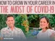 4 Tips to Grow in Your Career Amid COVID-19