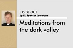 Meditations from the dark valley