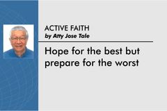 Hope for the best but prepare for the worst