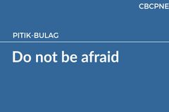 Do not be afraid
