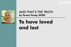 To have loved and lost
