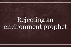 Rejecting an environment prophet