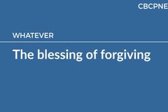 The blessing of forgiving