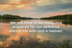 Be always ready for eternity