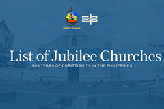 List of Jubilee Churches for the celebration of the 500 Years of Christianity in the Philippines