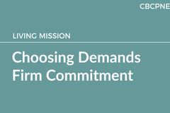Choosing Demands Firm Commitment