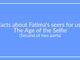9 facts about Fatima’s seers for us in  The Age of the Selfie (Last of 2 parts)
