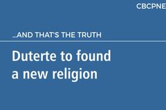 Duterte to found a new religion