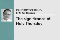 The significance of Holy Thursday