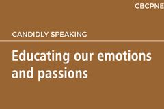 Educating our emotions and passions