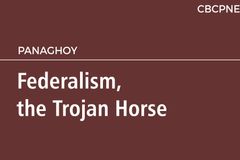 Federalism, the Trojan Horse
