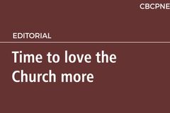 Time to love the Church more
